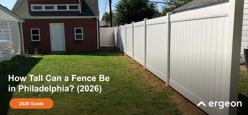 How Tall Can a Fence Be in Philadelphia?