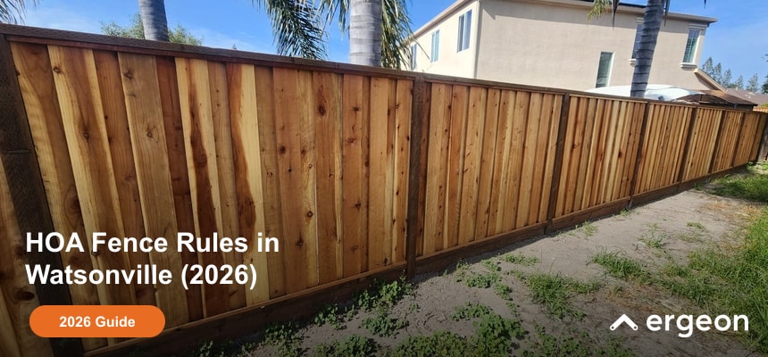 HOA Fence Rules in Watsonville