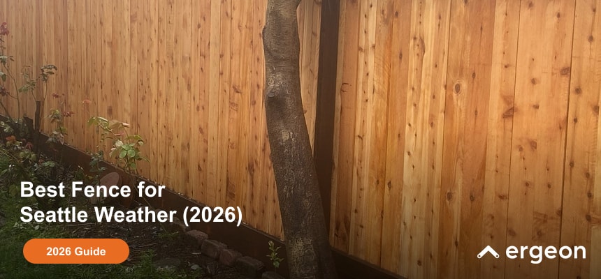 Best Fence for Seattle Weather