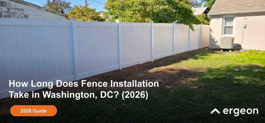 How Long Does Fence Installation Take in Washington, DC?