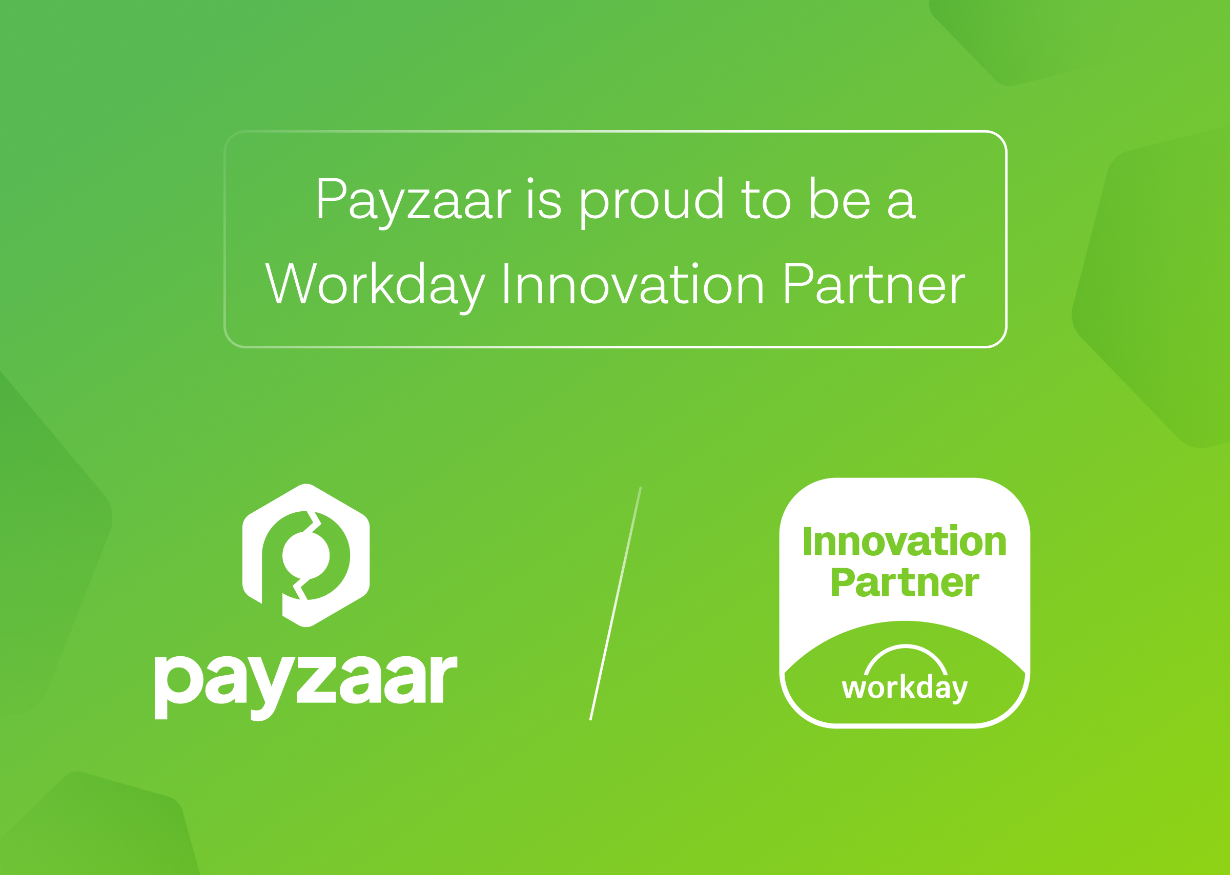 Payzaar Joins Workday Innovation Partner Program to Simplify Global Payroll Connectivity 