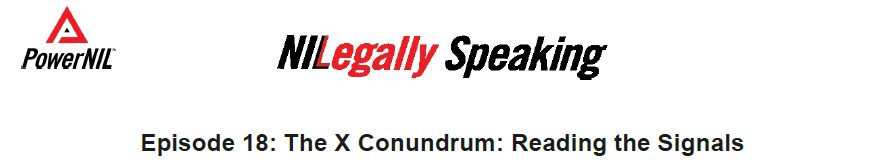 Episode 18:  The X Conundrum - Reading the Signals