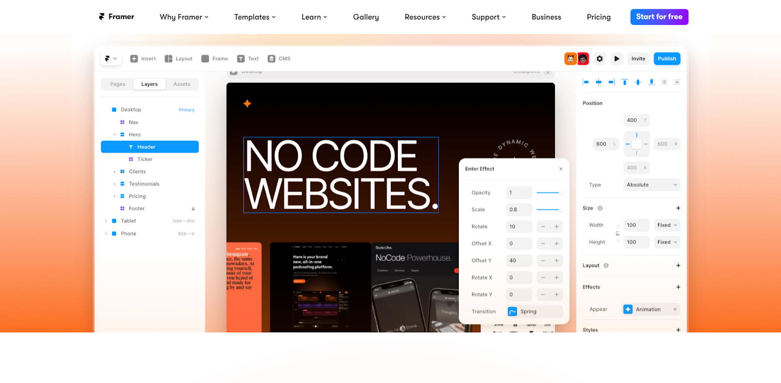 Framer is a no code platform you can use to build websites