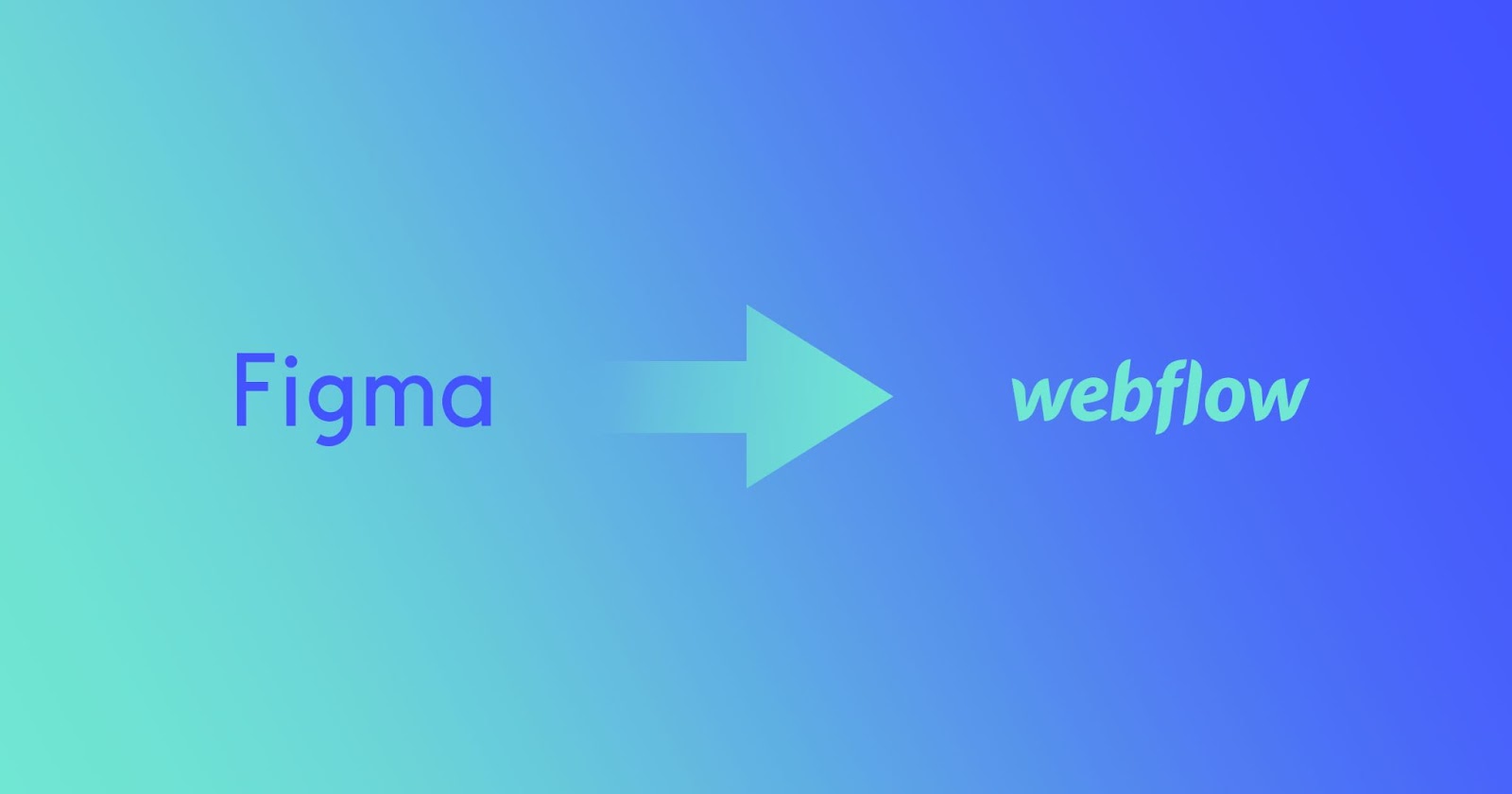 Converting Figma to Webflow