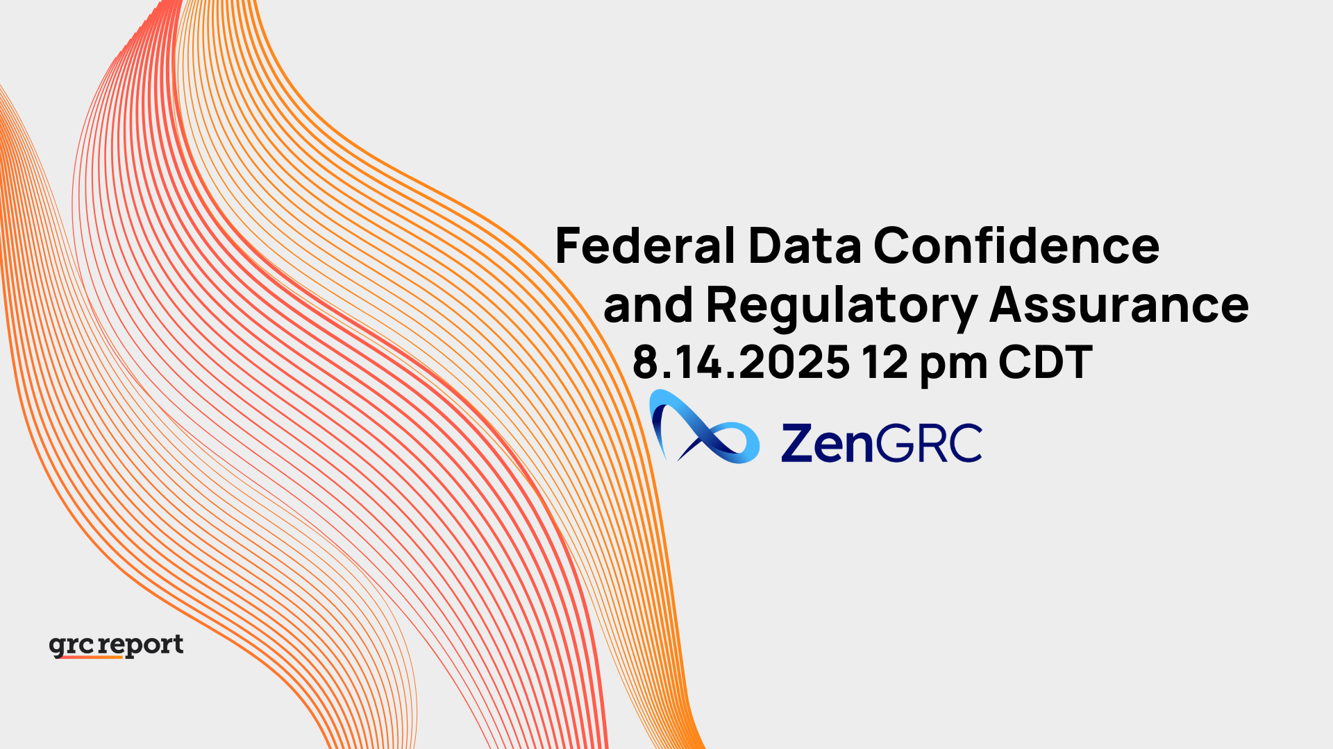 Federal Data Confidence and Regulatory Assurance