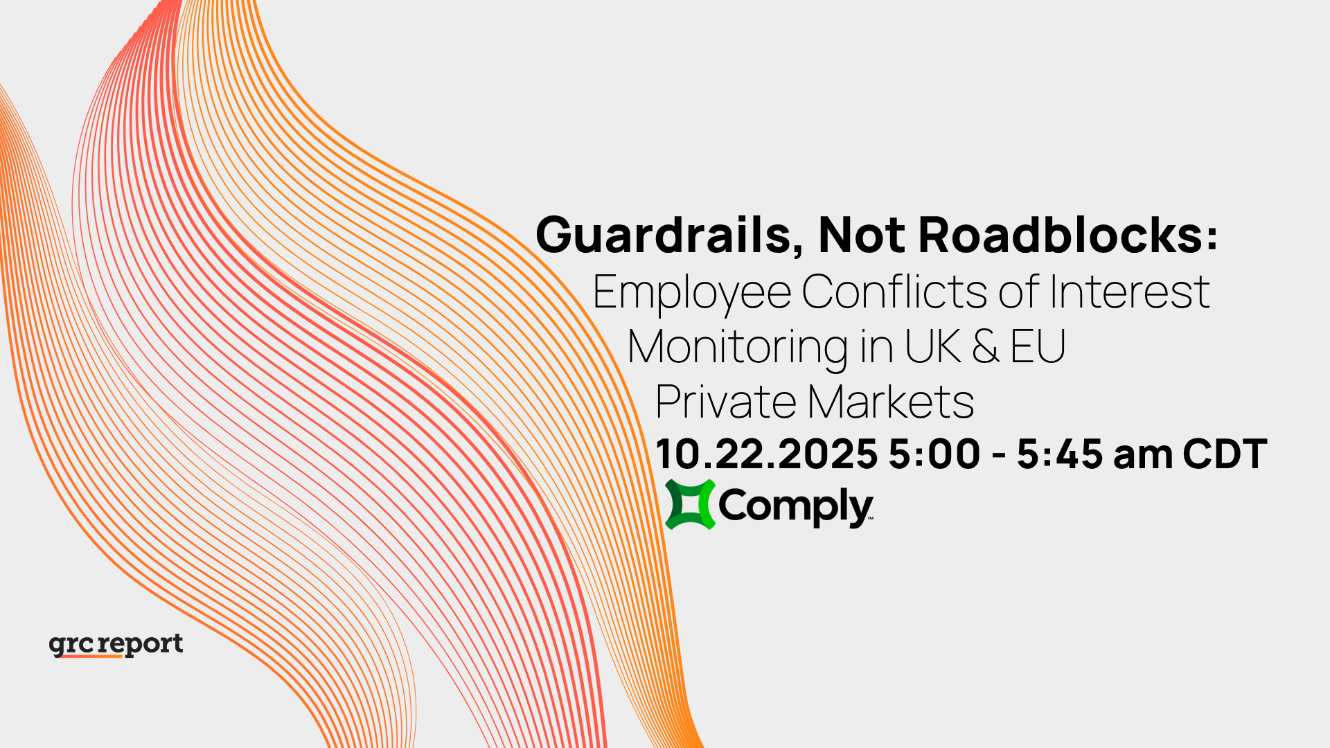 Guardrails, Not Roadblocks: Employee Conflicts of Interest Monitoring in UK & EU Private Markets