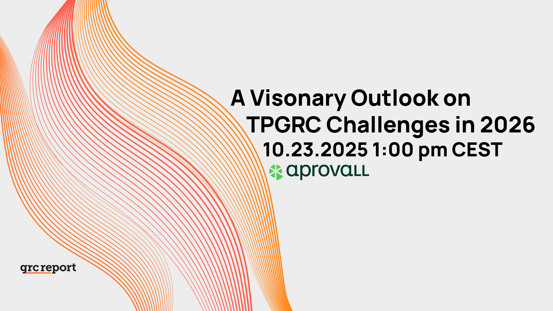 A Visionary Outlook on TPGRC Challenges in 2026