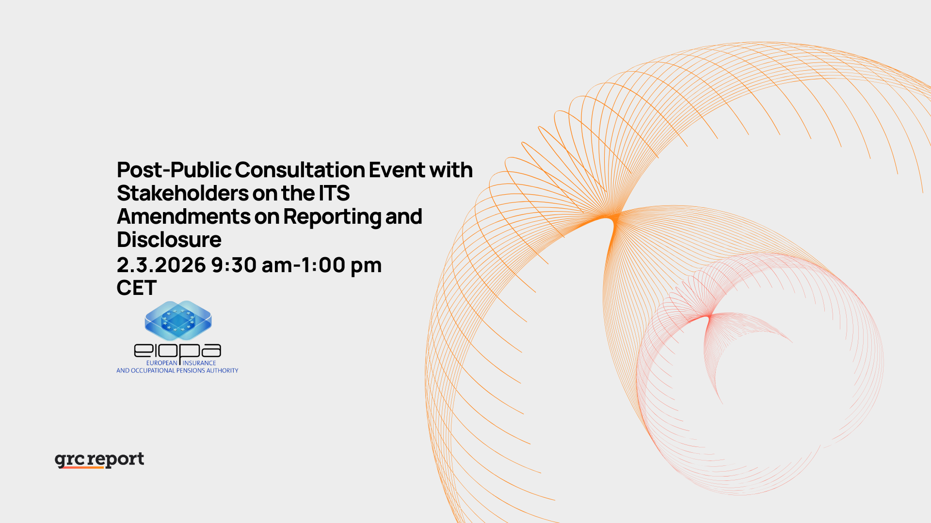 Post-Public Consultation Event with Stakeholders on the ITS Amendments on Reporting and Disclosure