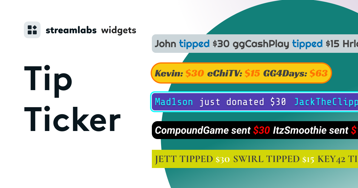 Stream Tipping Examples Tip Ticker Widget: Highlight Your Supporters on Stream | Streamlabs