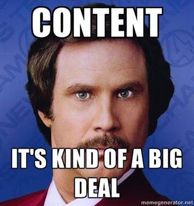 Content is kind of a big deal
