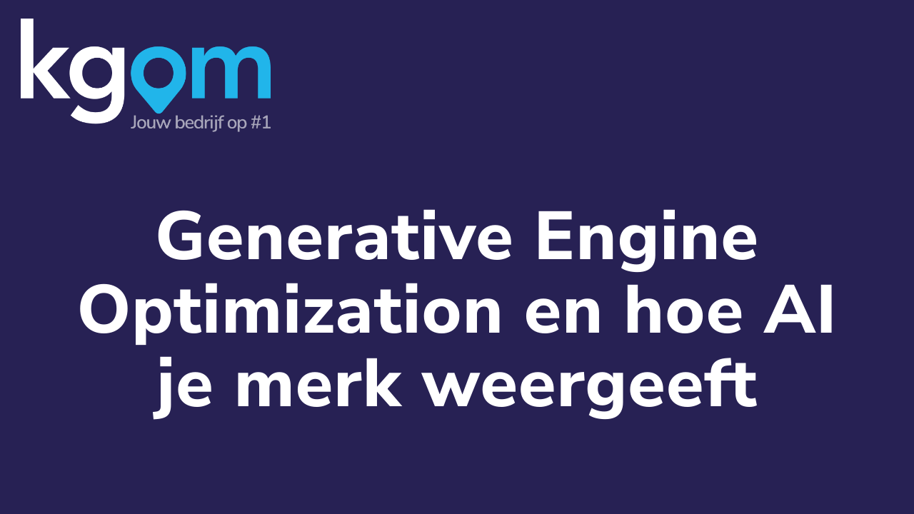 Generative Engine Optimization en hoe AI je merk weergeeft