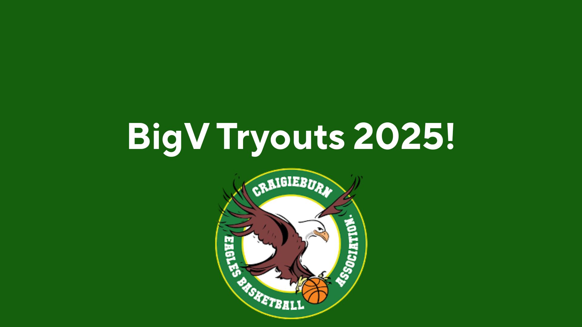 2025/26 BIG V TRYOUTS – REGISTRATIONS