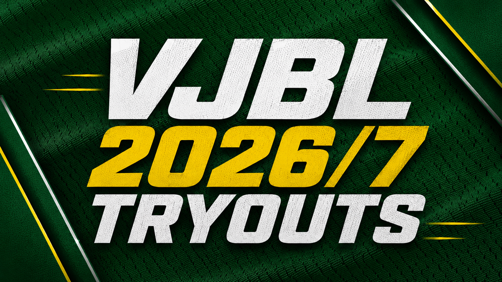 VJBL TRYOUT REGISTRATION OPEN!