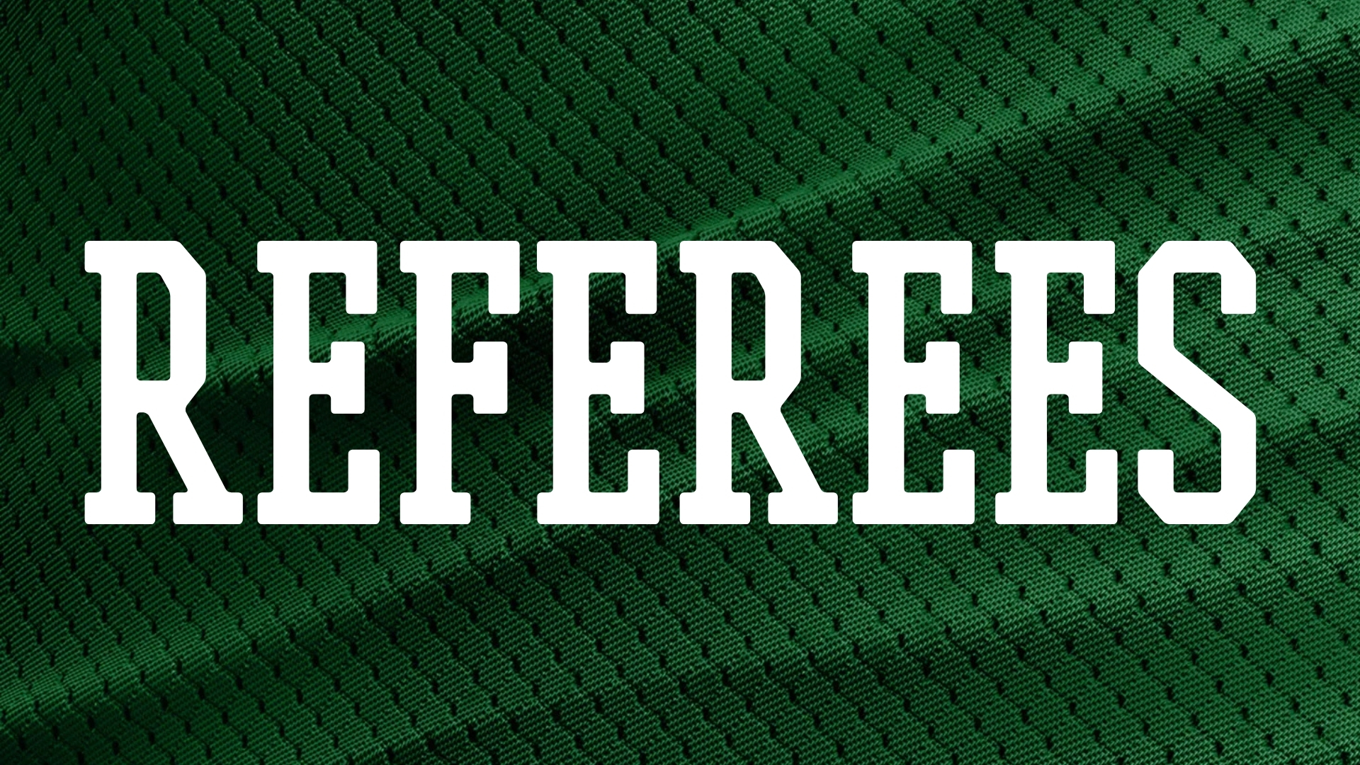 Referees