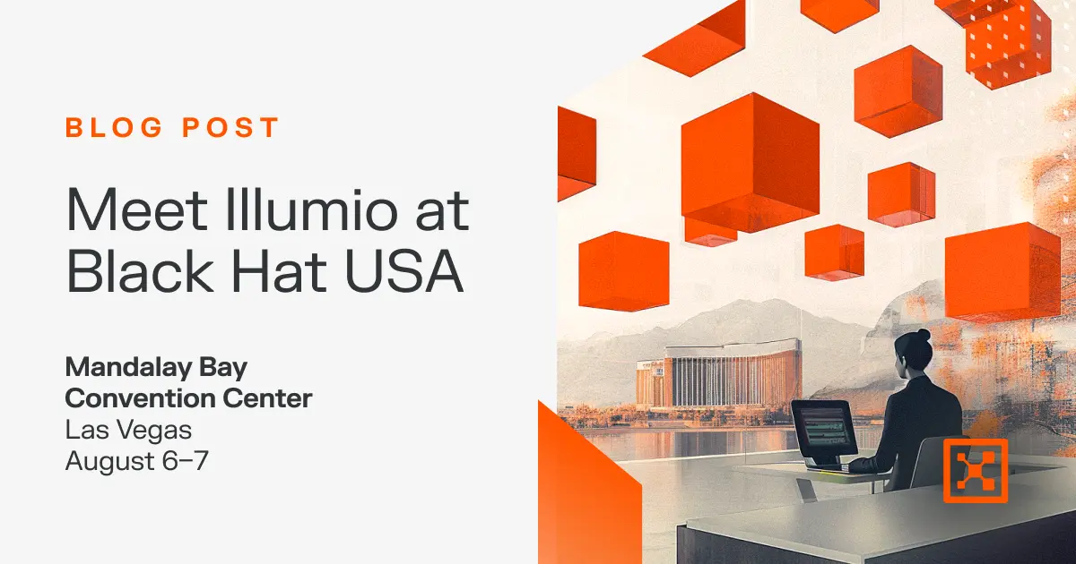 Meet Illumio in Las Vegas at Black Hat USA 2025