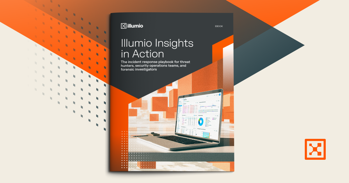 Illumio Insights in Action