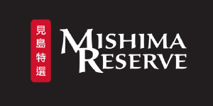 Mishima Reserve