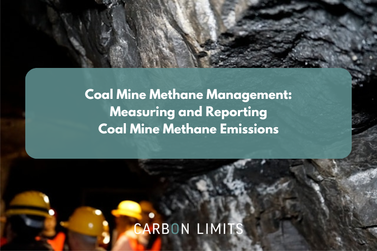 UNEP CMM Training - Measuring and Reporting Coal Mine Methane (CMM) Emissions