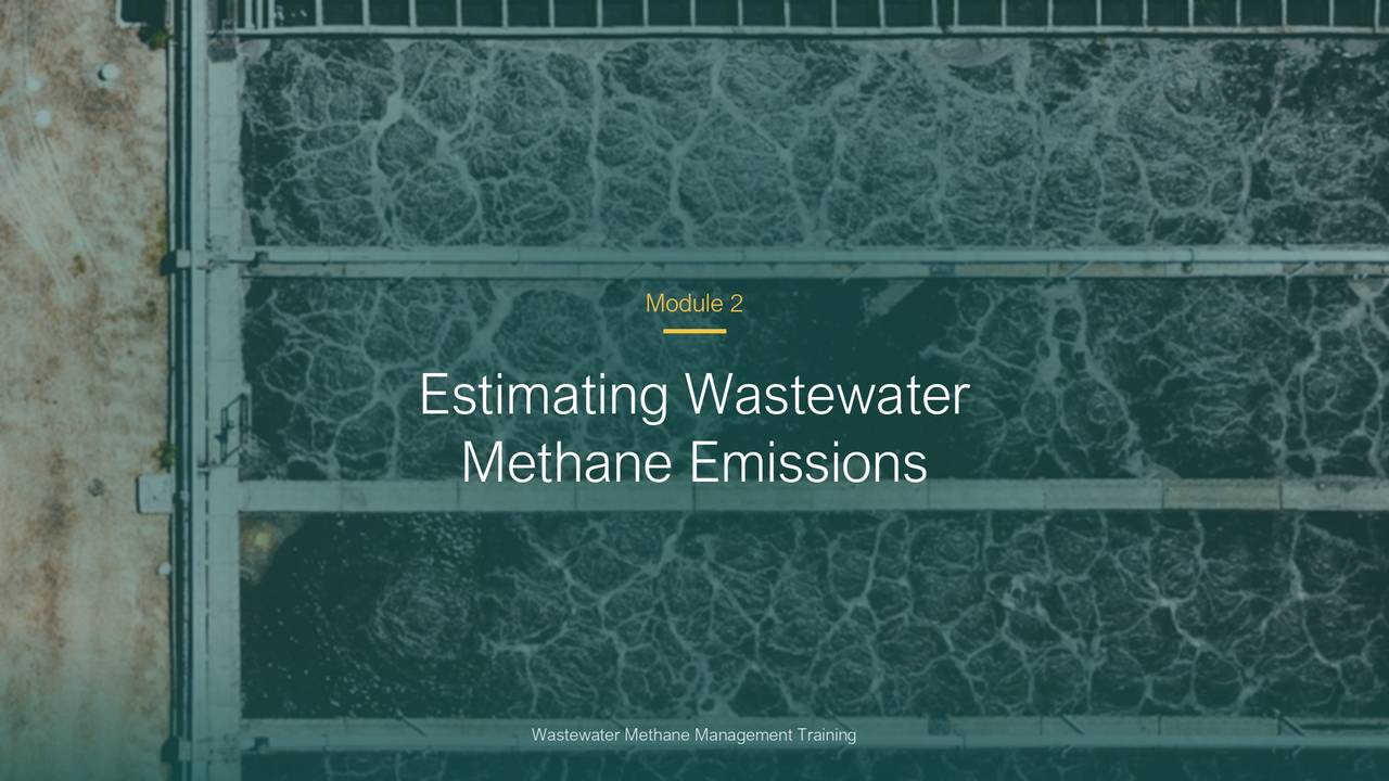 Estimating Wastewater Methane Emissions