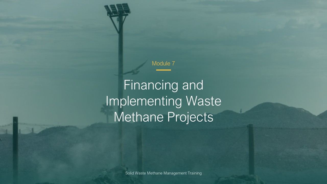 Financing and Implementing Waste Methane Projects