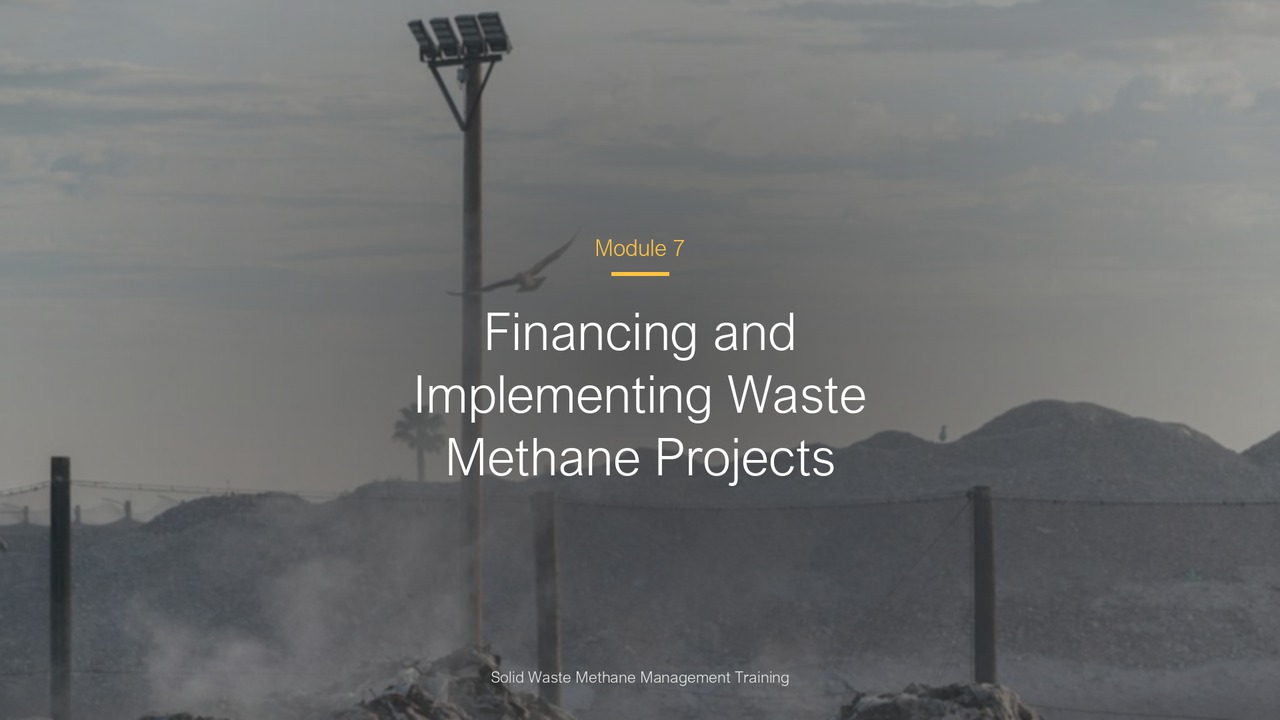 Financing and Implementing Waste Methane Projects