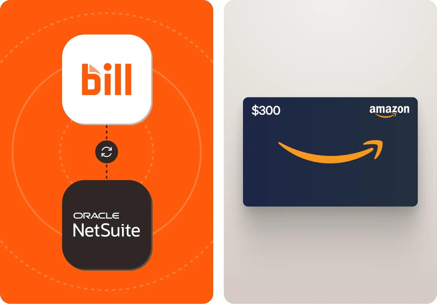 Split frame: on the left a BILL logo and Oracle NetSuite logo with a sync icon in between, and a $300 Amazon gift card on the right.