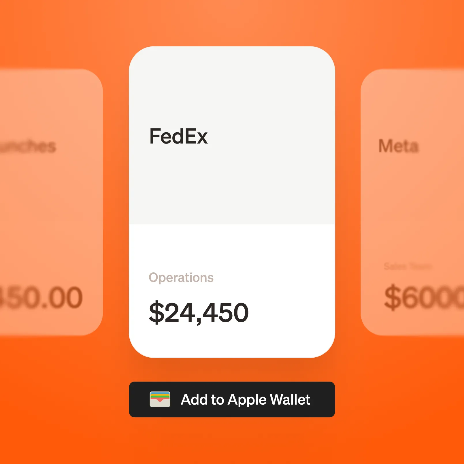 A virtual card showing "FedEx Operations $24,450" with an "Add to Apple Wallet" button on an orange background.