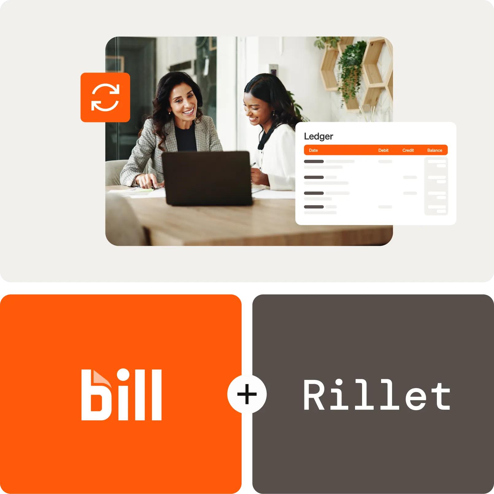 Two women work on a laptop; logos of BILL + Rillet are shown below, indicating an integration.