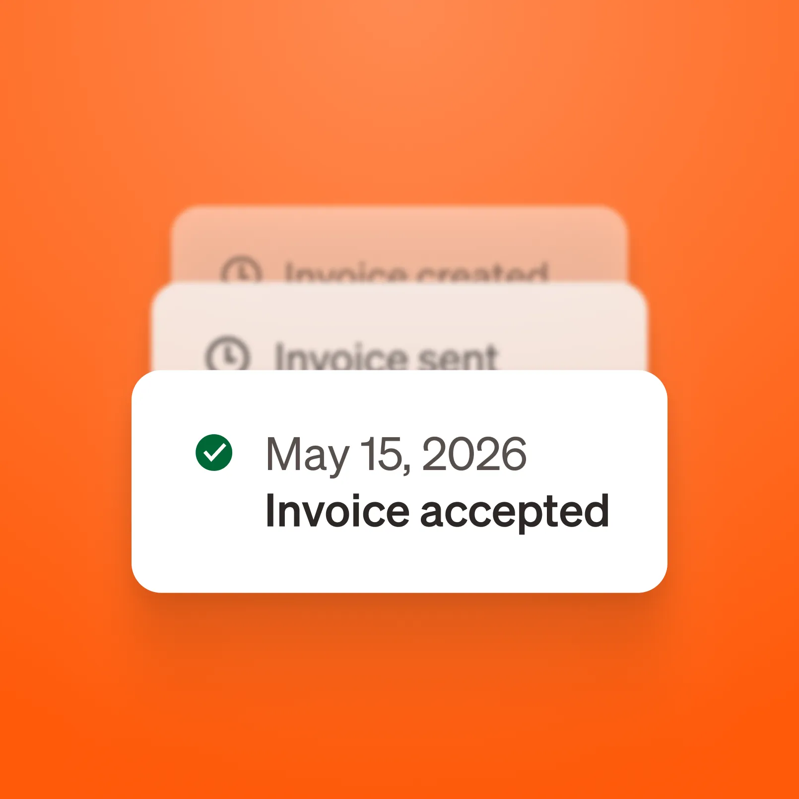 UI notification "May 15, 2026 Invoice accepted" with a green checkmark