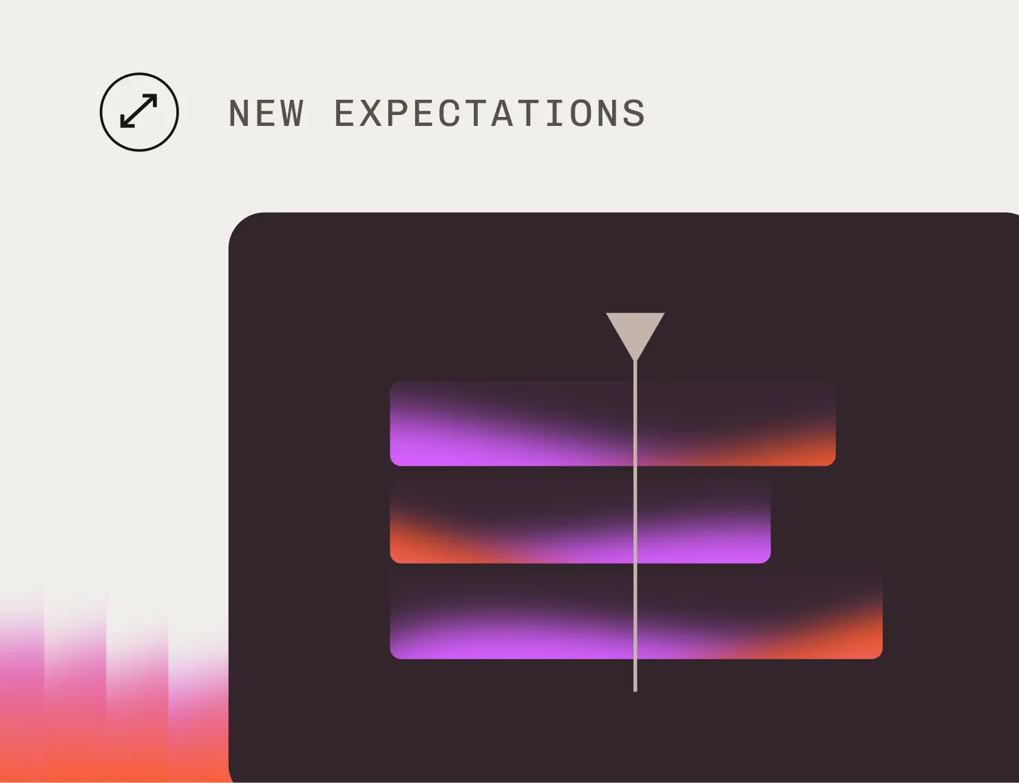 Text "New expectations" on neutral background, three-bar graph in orange and purple gradient with a progress indicator.