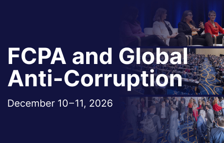 ACI's 43rd Annual Conference on FCPA and Global Anti-Corruption