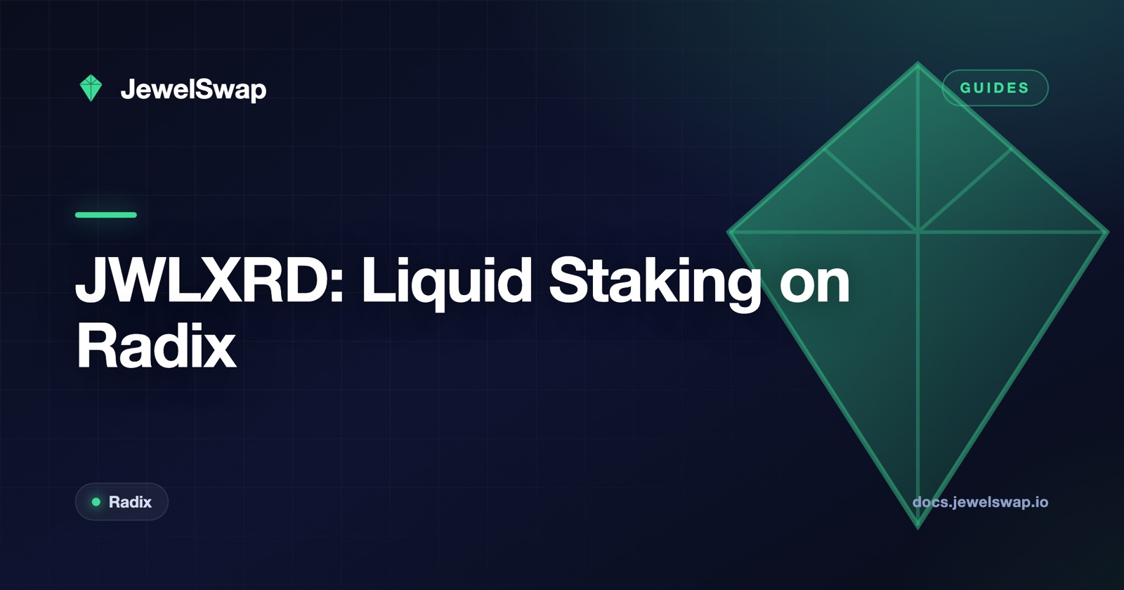 JWLXRD: Liquid Staking XRD on Radix with JewelSwap