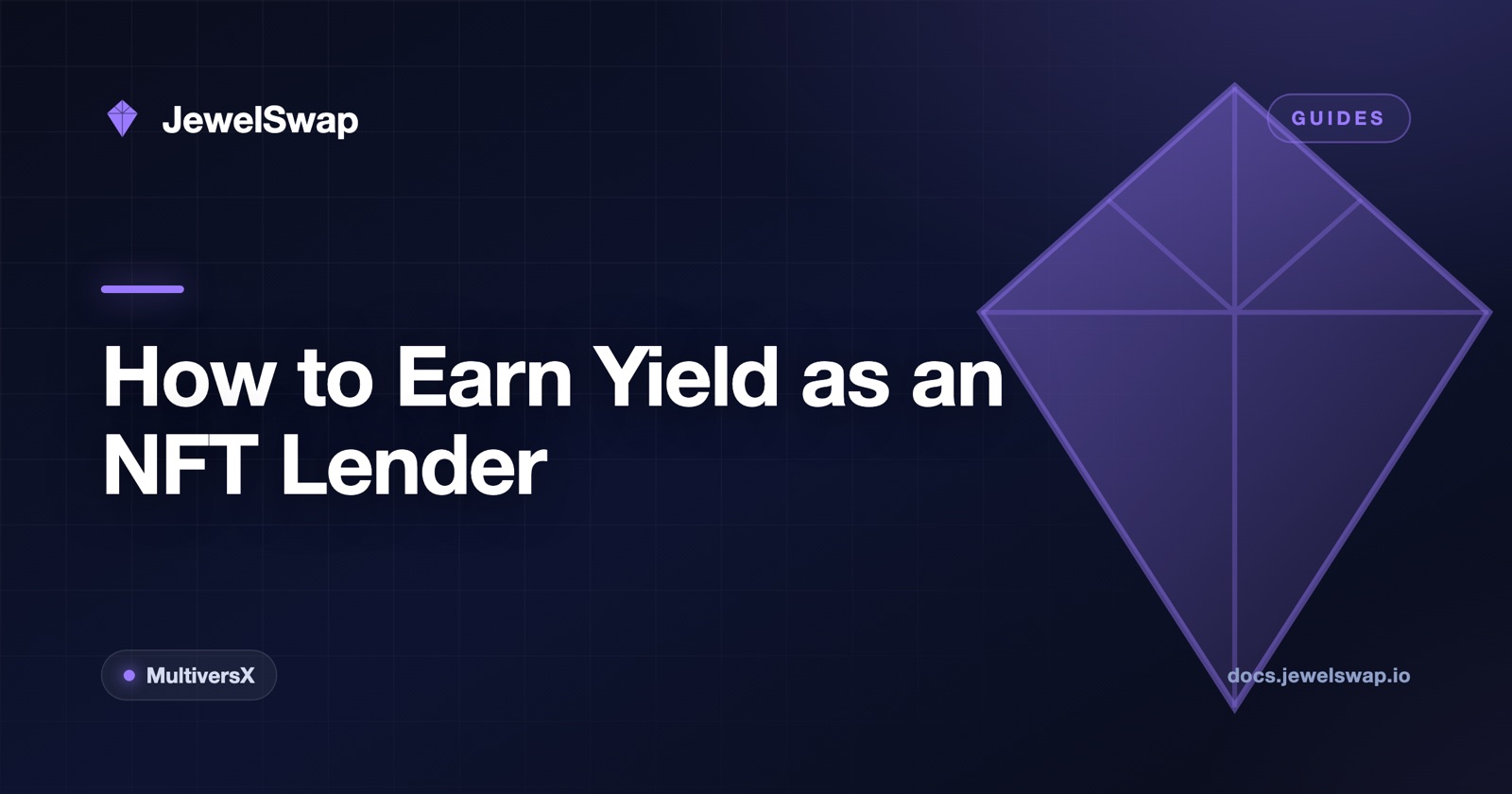 How to Earn Yield as an NFT Lender on JewelSwap