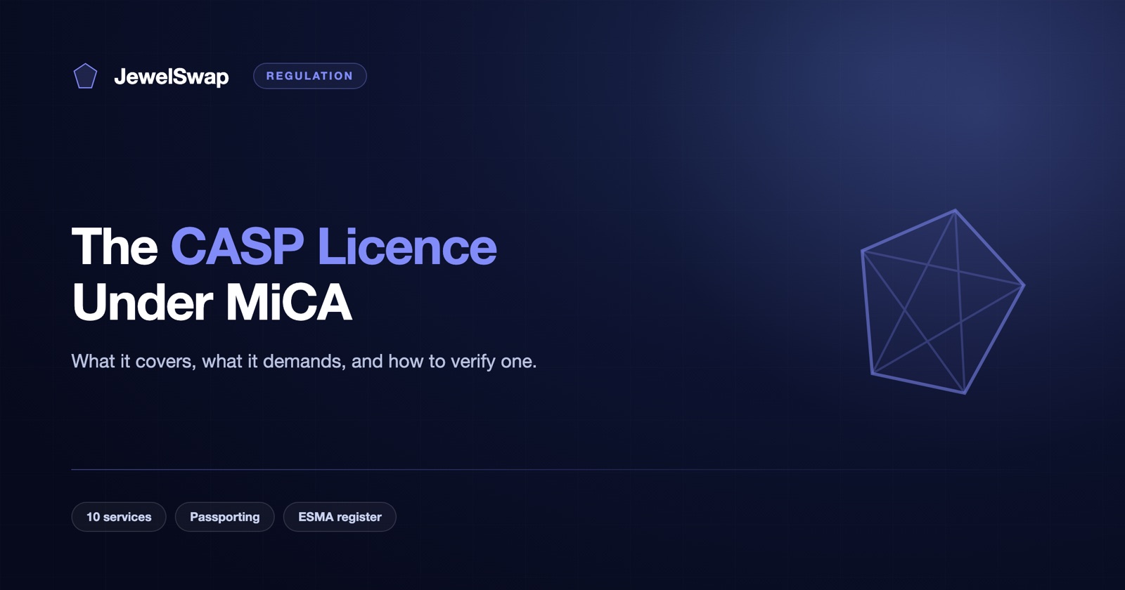 CASP Licence Under MiCA: Requirements and How to Verify One