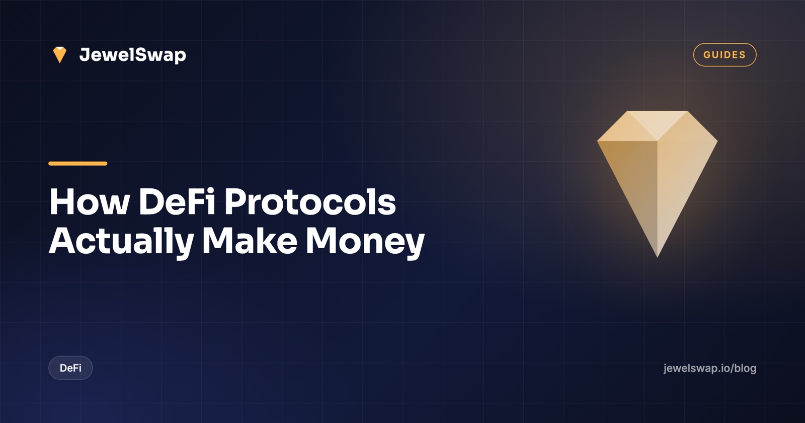 How DeFi Protocols Actually Make Money