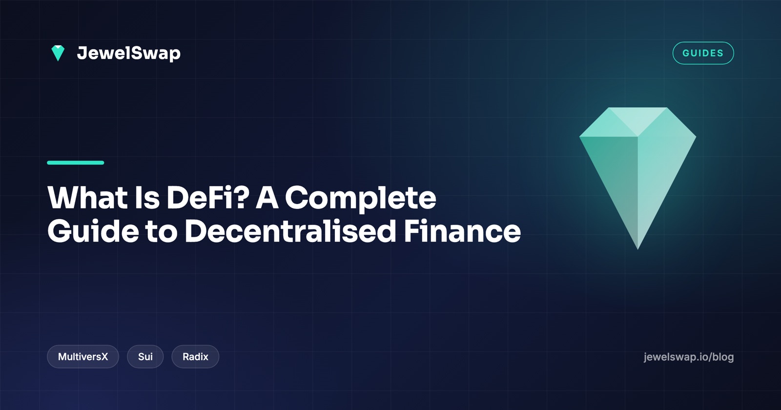 What Is DeFi? A Complete Guide to Decentralised Finance