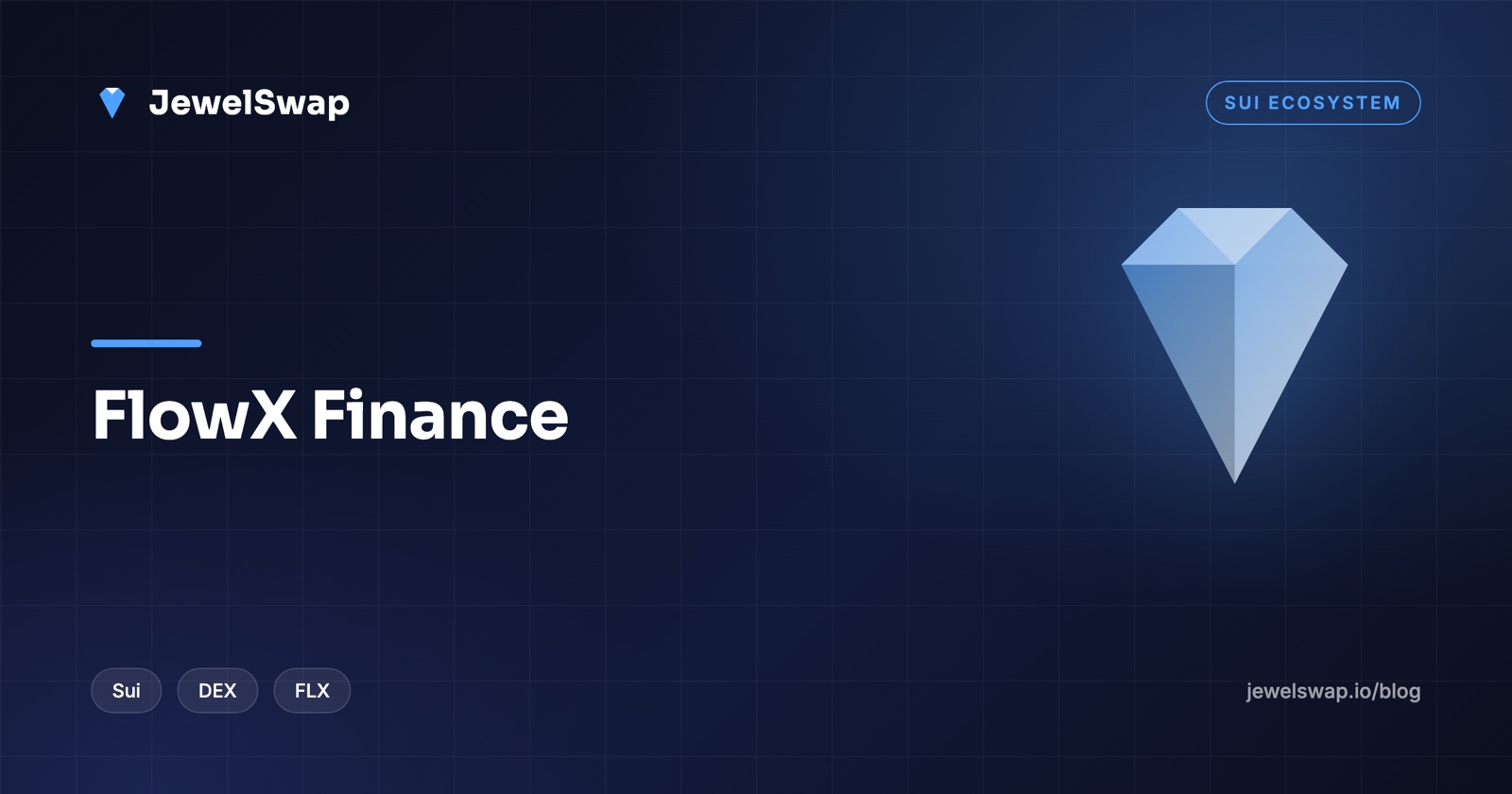 What Is FlowX Finance? Sui DEX and Aggregator Explained