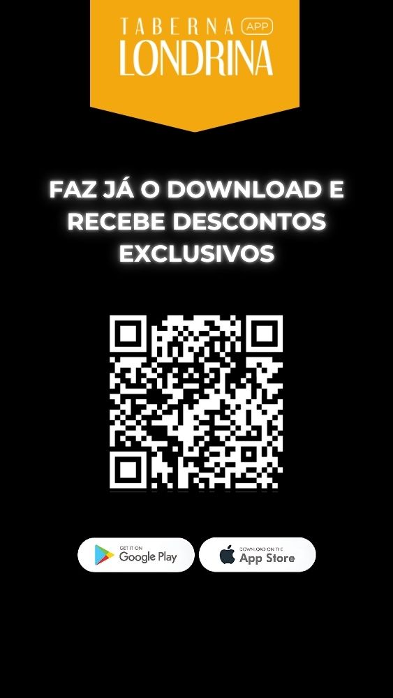 Logotipo da Taberna Londrina com texto incentivando o download do app para receber descontos exclusivos, código QR para download e ícones da Google Play e App Store.