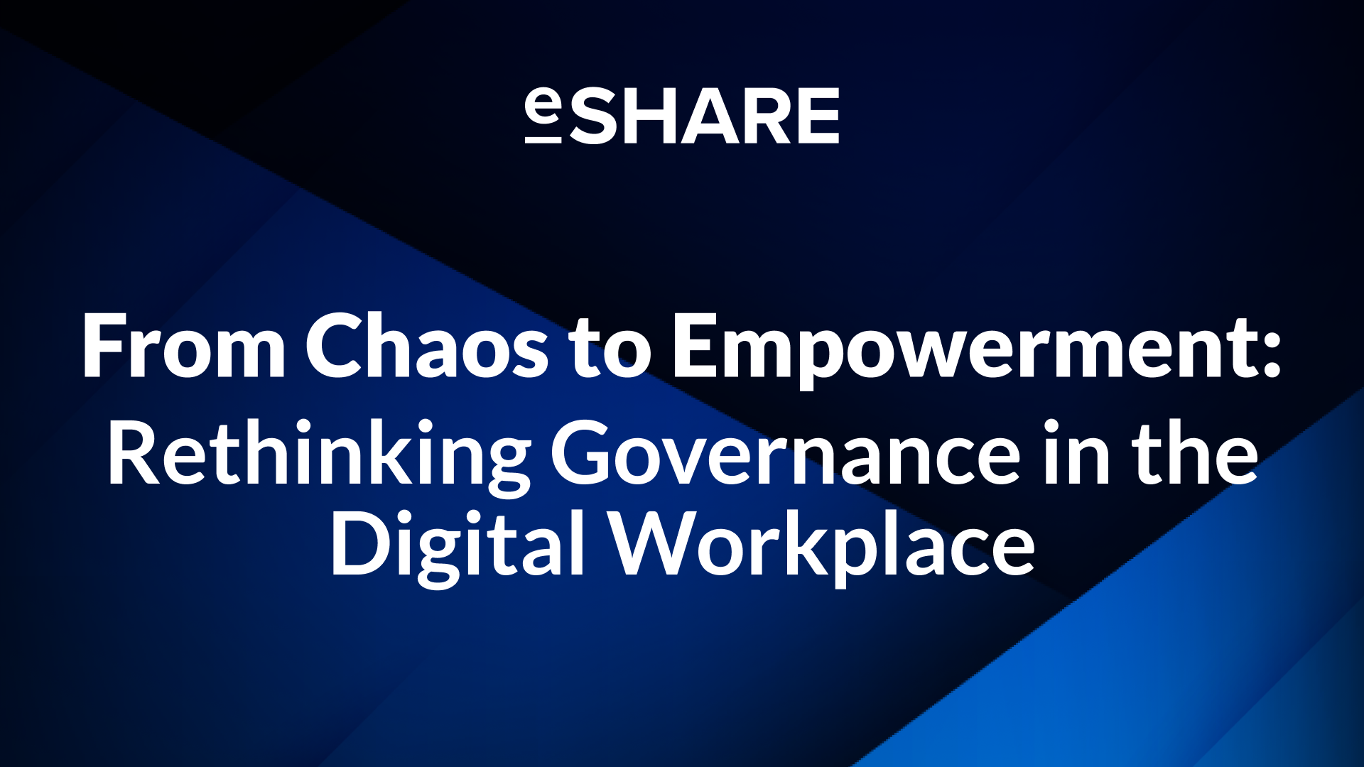 From Chaos to Empowerment: Rethinking Governance in the Digital Workplace 
