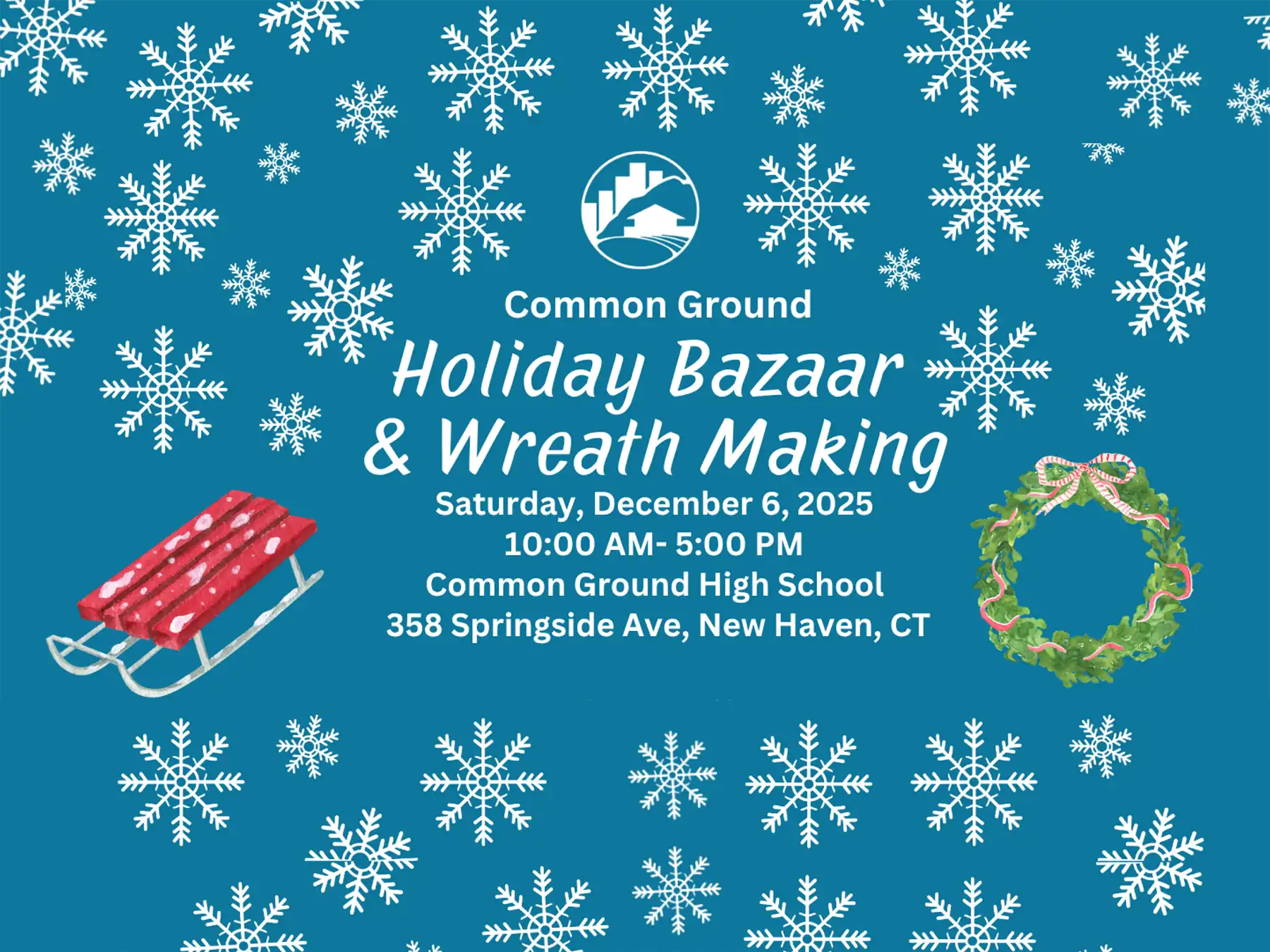 Common Ground Holiday Bazaar & Wreath Making on December 6, 2025, from 10 AM-5 PM at Common Ground High School.