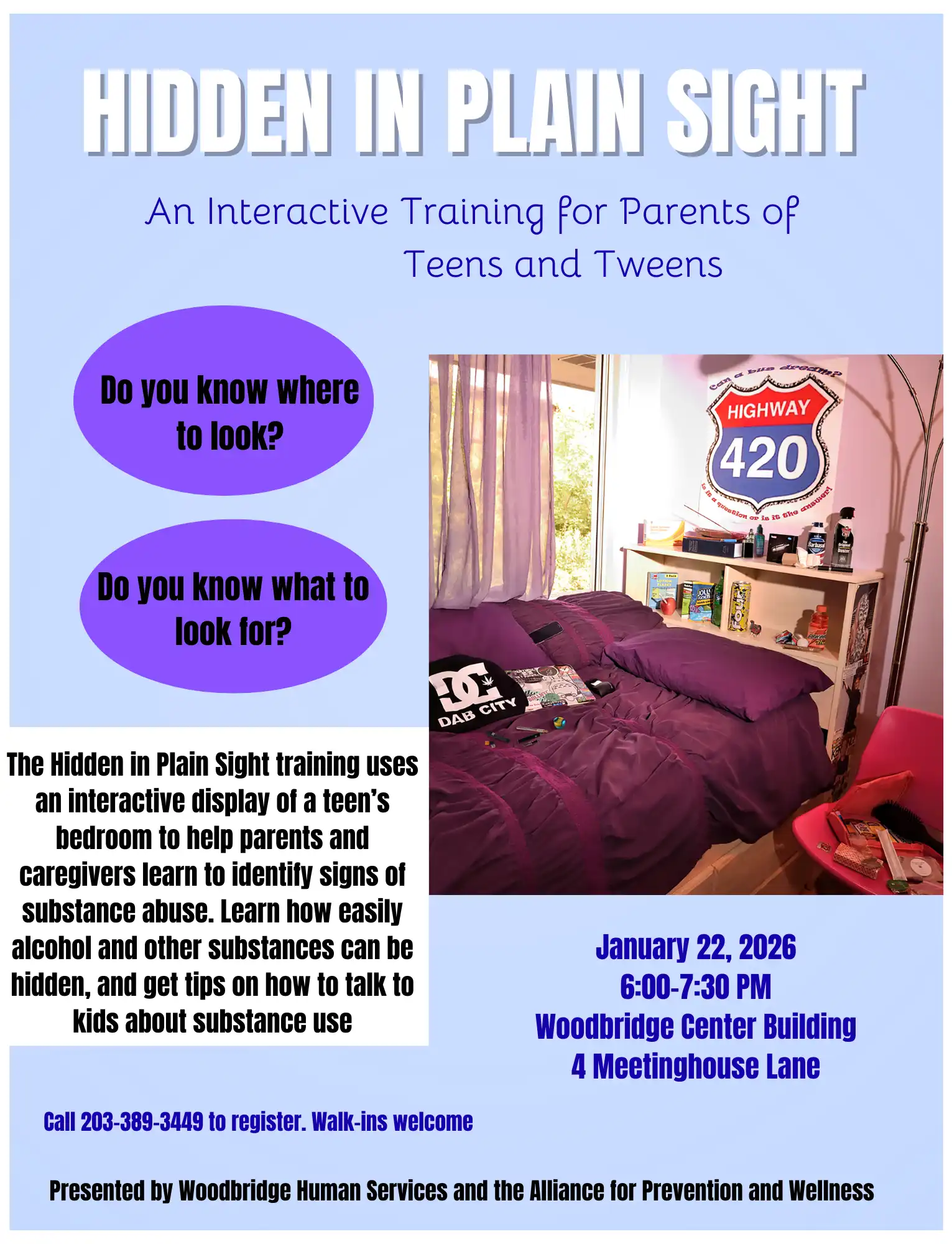 Hidden in Plain Sight flyer for Jan 22, 2026. Interactive teen bedroom display in Woodbridge to help parents identify signs of substance use.