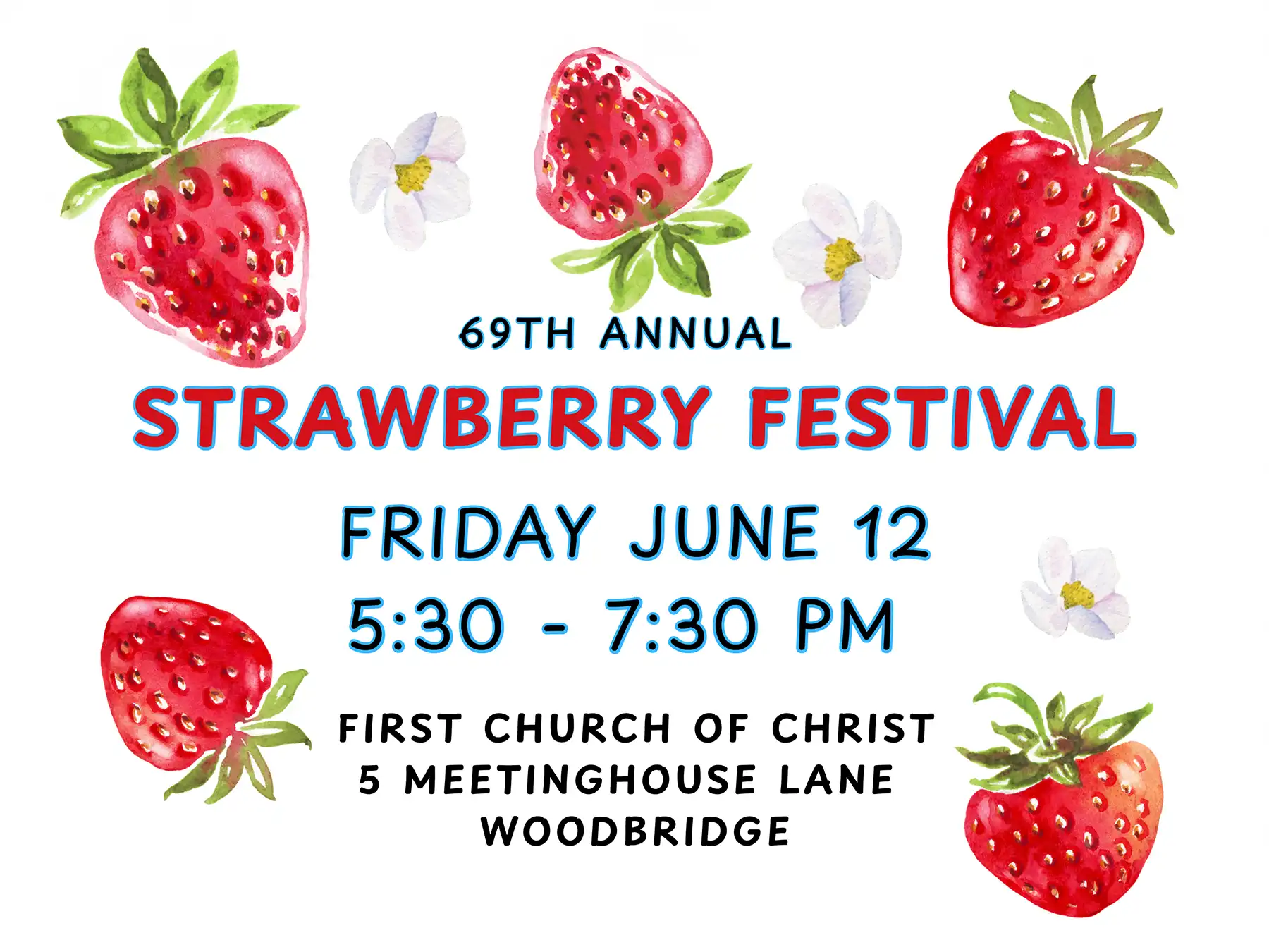 Event flyer for the 69th Annual Strawberry Festival at First Church of Christ in Woodbridge on Friday, June 12, from 5:30 to 7:30 PM.