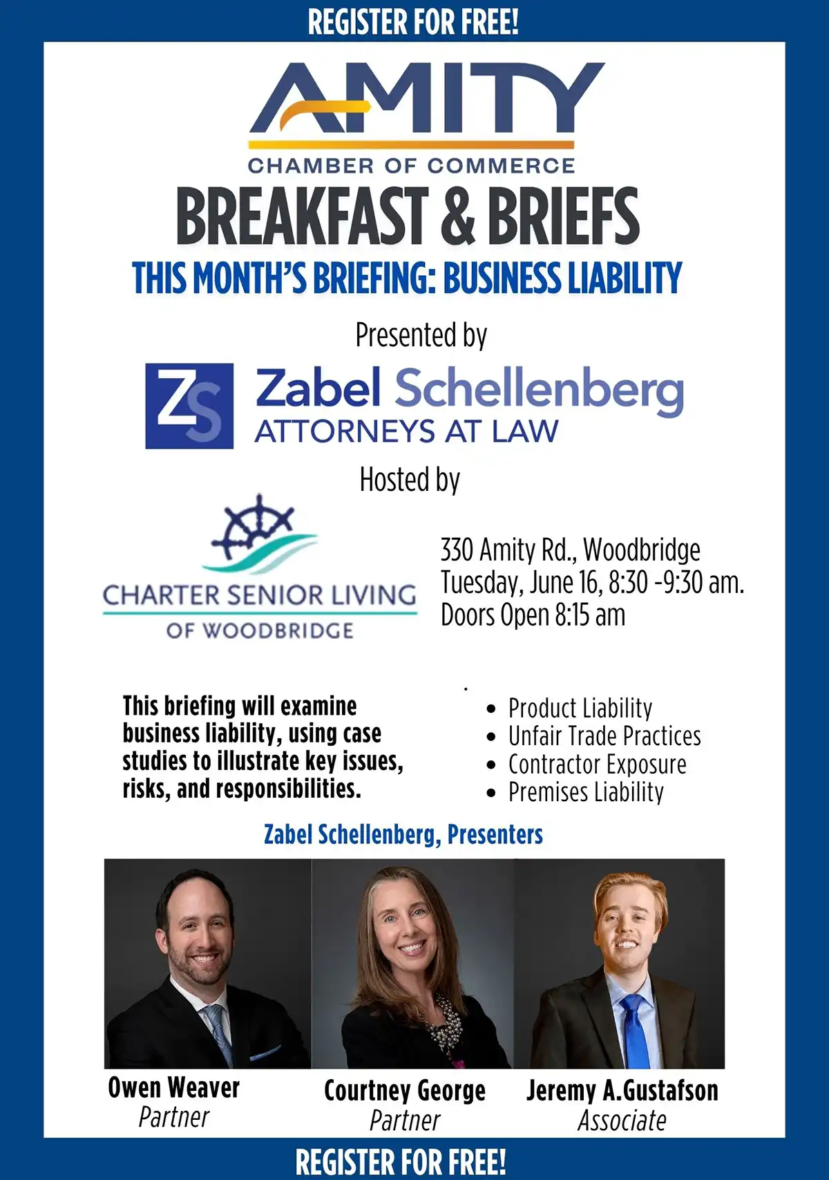 Alt Text: Amity Chamber of Commerce Breakfast & Briefs flyer: Business Liability briefing by Zabel Schellenberg Attorneys at Law on June 16. Register for free!