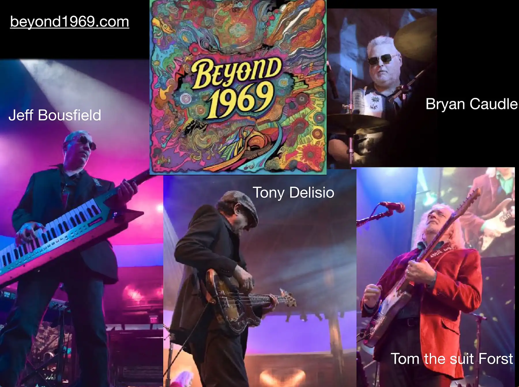 Photo collage of Beyond 1969 band members Tom Forst, Jeff Bousfield, Tony Delisio, and Bryan Caudle performing live with their band logo.