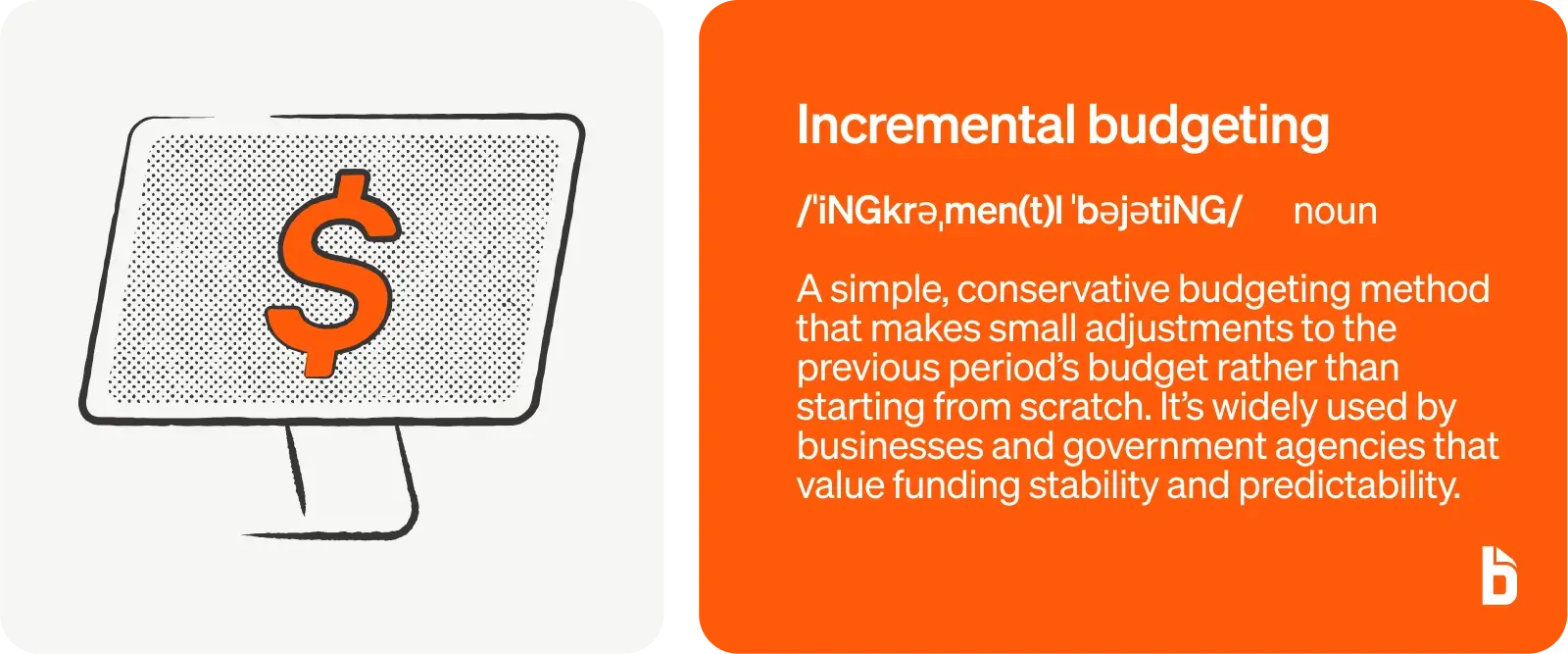 What is incremental budgeting?