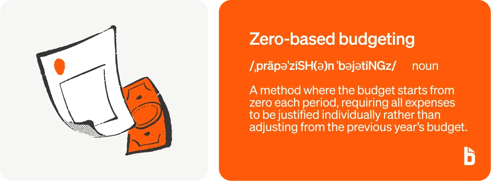 What is zero-based budgeting?