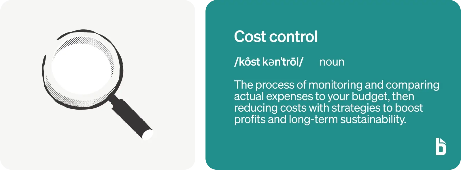 What is cost control?