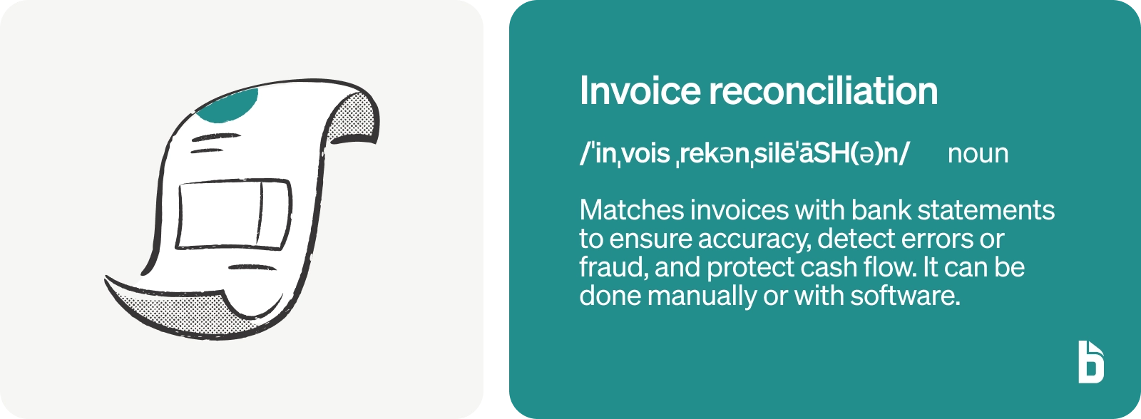 What is invoice reconciliation?