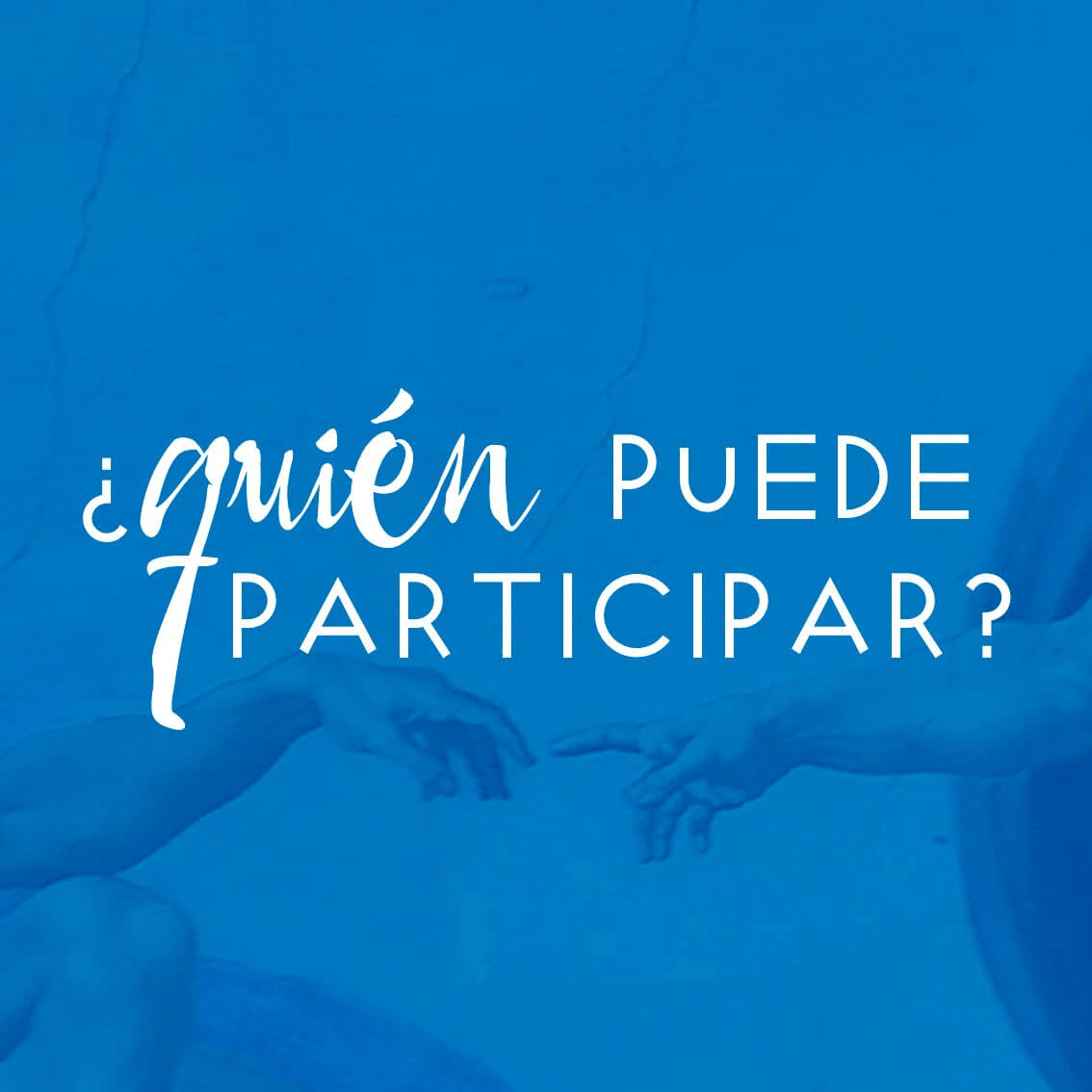 Imagen con el texto ¿quién puede participar?
