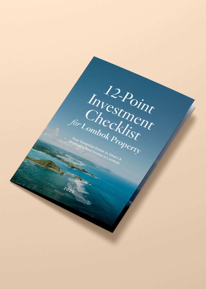 12-Point Investment Checklist for Lombok Property is a quick guide for anyone who wants to get into real estate investments in Lombok, Indonesia.